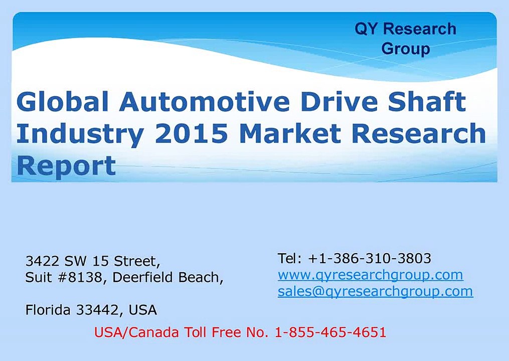 Global_Automotive_Drive_Shaft_Industry_2015_Market