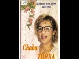 Chaba zohra dert fik lamane