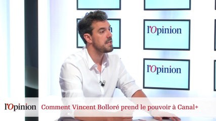 Comment Vincent Bolloré prend le pouvoir à Canal +