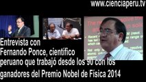Físico peruano Fernando Ponce trabajo con premios Nobel de Física 2014