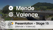 Presentation - Stage 15 (Mende > Valence): by Cedric Coutouly - Assistant race director