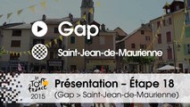 Présentation - Etape 18 (Gap > Saint-Jean-de-Maurienne) : par Vincent Lavenu – Manager AG2R-La Mondiale