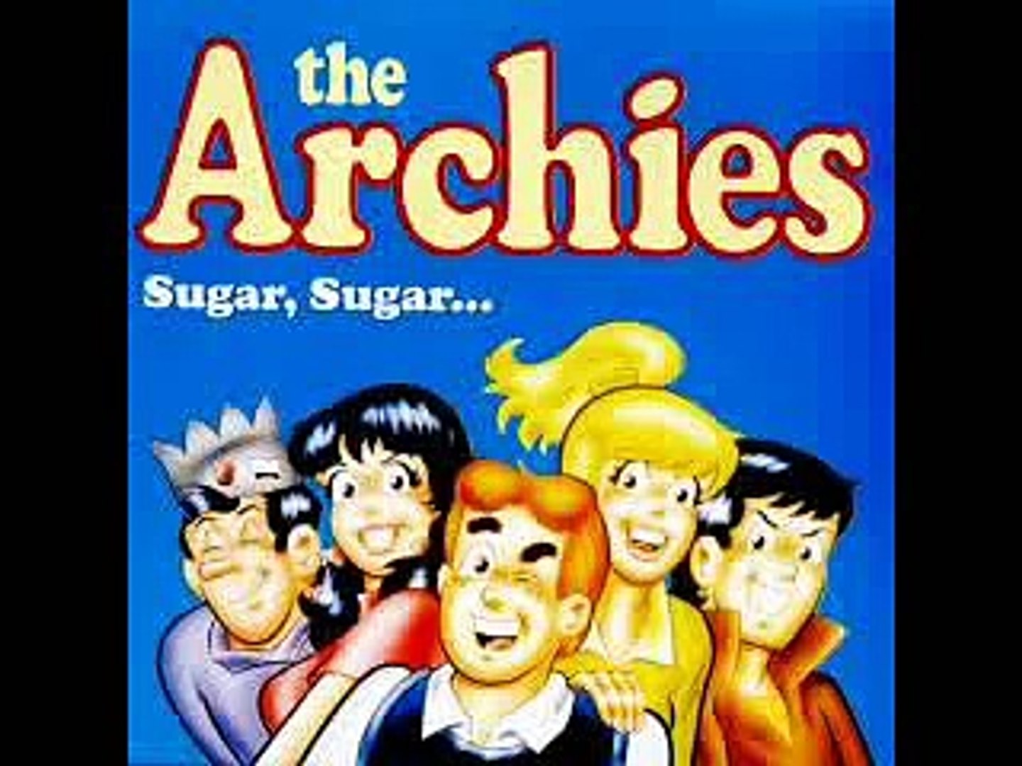 Sugar Sugar - The Archies - video Dailymotion