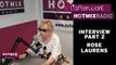 Rose Laurens sur Hotmixradio (Part 2)