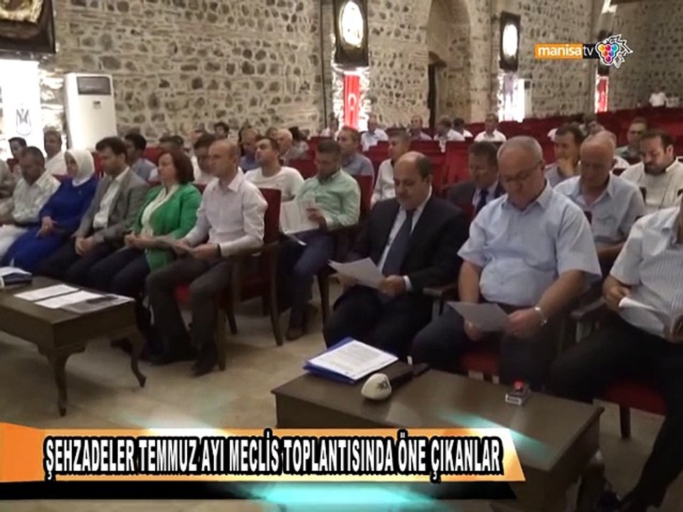 ŞEHZADELER TEMMUZ AYI MECLİS TOPLANTISINDA ÖNE ÇIKANLAR