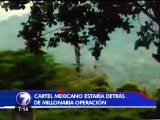 Cartel mexicano estaría detrás de helipuertos y materiales para traficar drogas