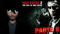 Jugando - Max Payne 2 APC Parte 8 - Una señorita muy habil!