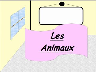 Les animaux, apprendre le français en s'amusant