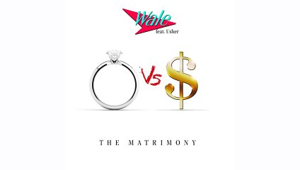 Wale Ft. Usher - Matrimony