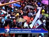 Aulas cerradas y manifestaciones en las calles, en segundo día de huelga de educadores