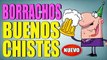 CHISTES BUENOS - CHISTES DE BORRACHOS - EPISODIO #2 - CHISTES CORTOS - CHISTES GRACIOSOS