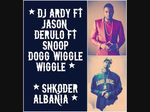 Dj Ardy Ft Snoop Dogg Ft Json Derulo Wiggle Wiggle Video Dailymotion dailymotion