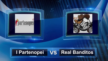 I PARTENOPEI vs REAL BANDITOS - STAR CUP SUMMER EDITION III