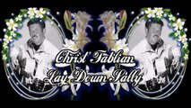 Christ Fablian - Lay Down Sally.