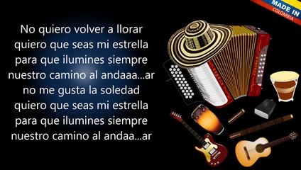 Quiero que seas mi estrella Binomio De Oro (Letra)