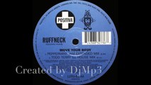 Ruffneck ft Yavahn - Move Your Body (Peppermint Jam Extended Mix 1996)