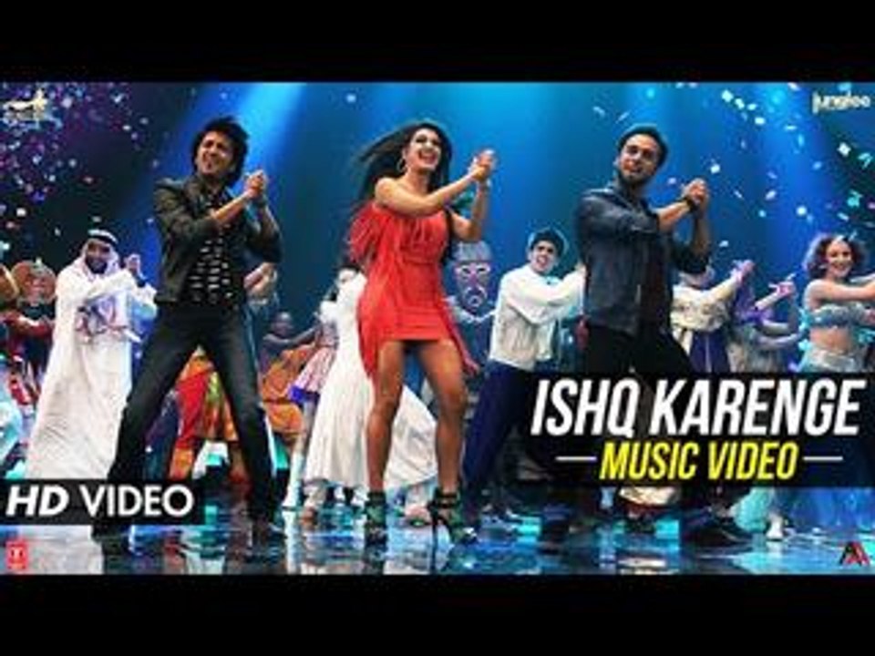 ♫ Ishq Karenge Today - Ishq karein gay - || Full Video Song || - Film Bangistan - Starring Riteish  Pulkit Samrat