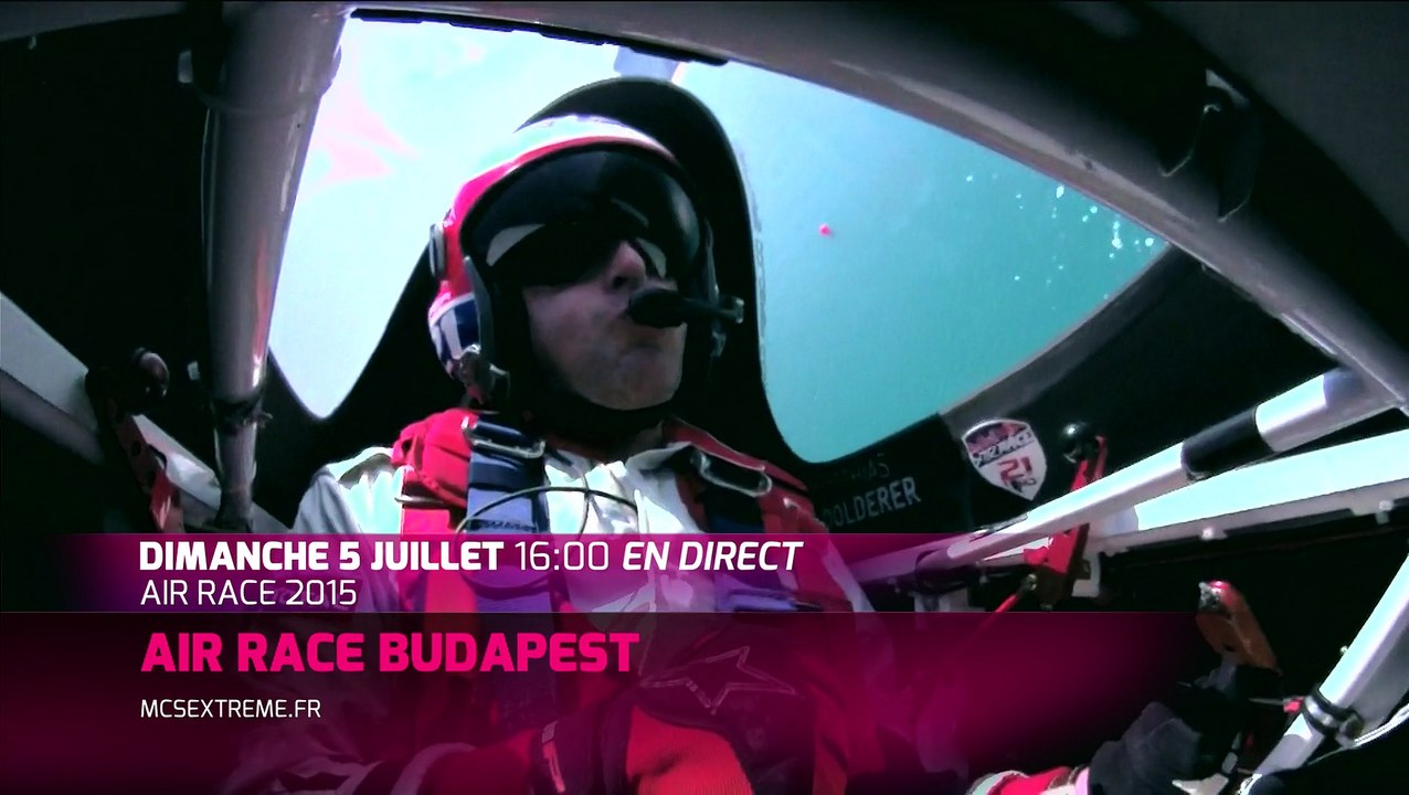 Le Red Bull Air Race à Budapest en direct Dimanche 5 juillet sur MCS Extrême