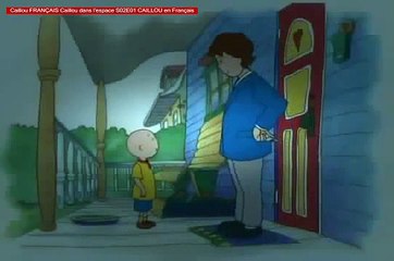 Caillou FRANÇAIS - Caillou dans l'espace (S02E01)