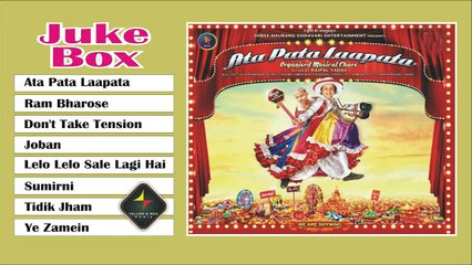 ATA PATA LAAPATA - Full Songs - JukeBox