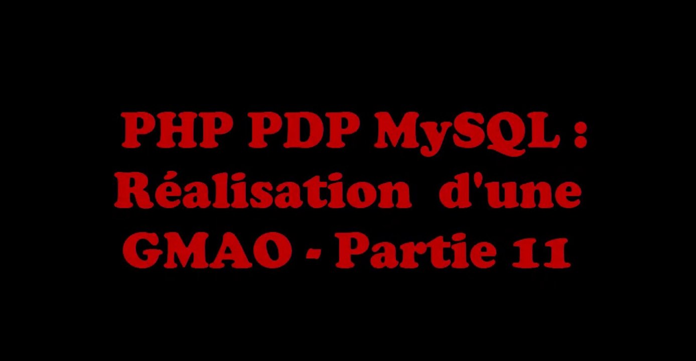 Réalisation d'une GMAO sous PHP Partie 11