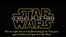 Star Wars Episode VII - Le Réveil de la Force film streaming regarder gratuit en HD VF