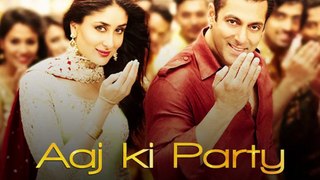 Aaj Ki Party Meri Taraf Se Full Song - Bajrangi Bhaijaan - Salman Khan, Mika Singh