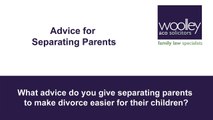 My advice to separating parents