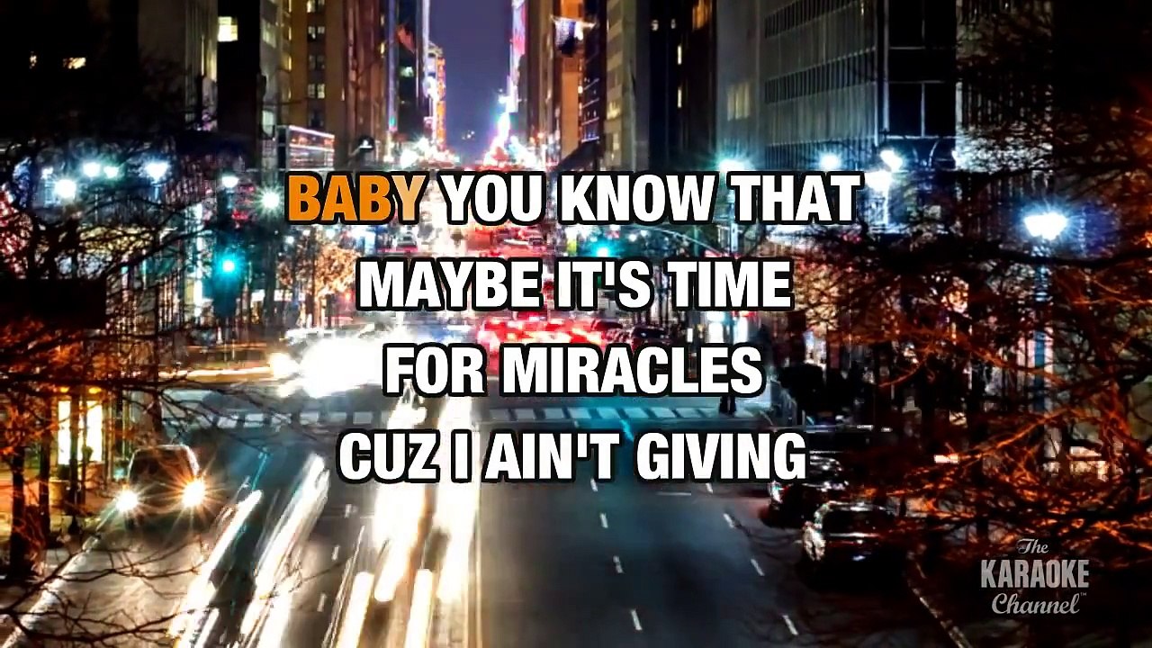 Time for Miracles in the style of "Adam Lambert" karaoke video version with lyrics