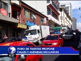 Foro Nacional de Taxistas propone crear calles y avenidas exclusivas para transporte público  