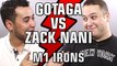 GOTAGA vs ZACK NANI M1 Irons - ATTENTION AUX MAMANS