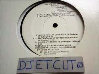 SWITCH -WHY'D YOU LET LOVE FALL(RIP ETCUT)GORDY REC 80