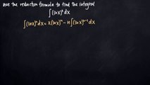 Integrals using reduction formulas