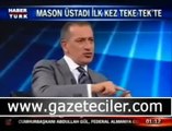 Fatih Altaylı ; ''Fethullah Gülen - Masonluk kötü birşey değildir '' dedi