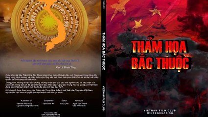 DC   HTCD   Phim Tai Lieu Tham Hoa Bac Thuoc Phan 1   June 17