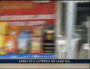 VT Assalto Lotérica