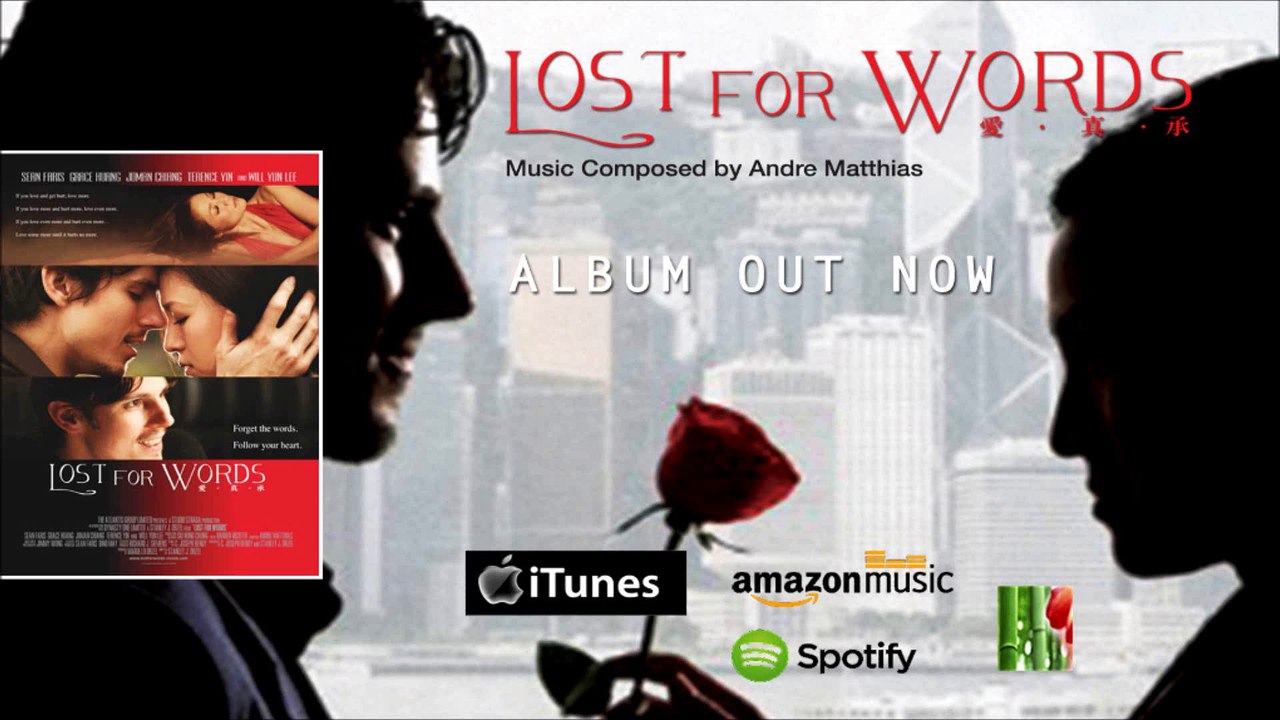 Lost For Words Soundtrack by Andre MATTHIAS