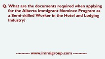 Documents required when applying for AINP as a Semi-skilled Worker in the Hotel and Lodging Industry