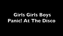 Girls Girls Boys Lyrics - Panic! At The Disco