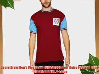 Score Draw Men's West Ham United 1966 No6  Retro Football Shirt - Claret and Sky X-Large