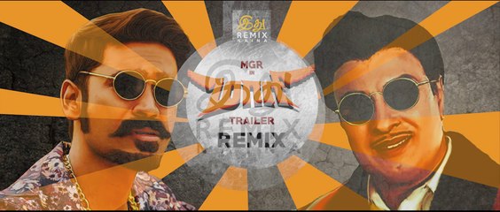 Maari - MGR Remix