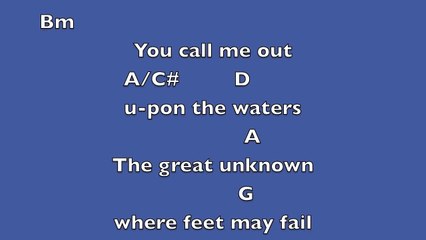 Oceans (where feet may fail) [Key: D]- Lyrics & Chords