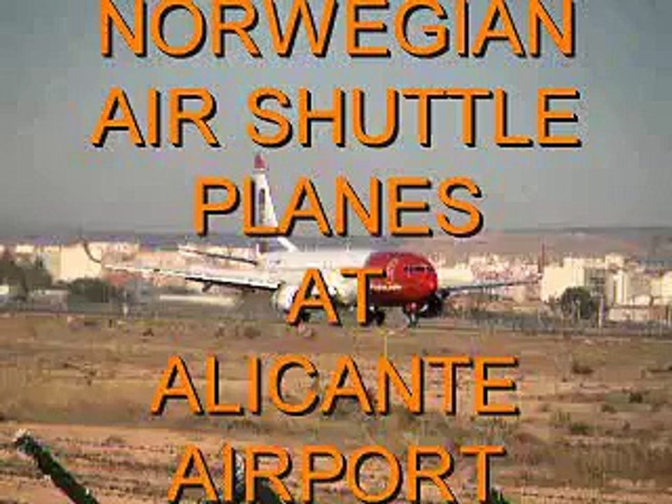 NORWEGIAN AIR SHUTTLE PLANES AT ALICANTE AIRPORT.