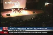 Manuel Acosta Ojeda, cantautor peruano, falleció a los 85 años