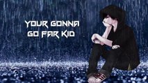 Nightcore - You're Gonna Go Far Kid