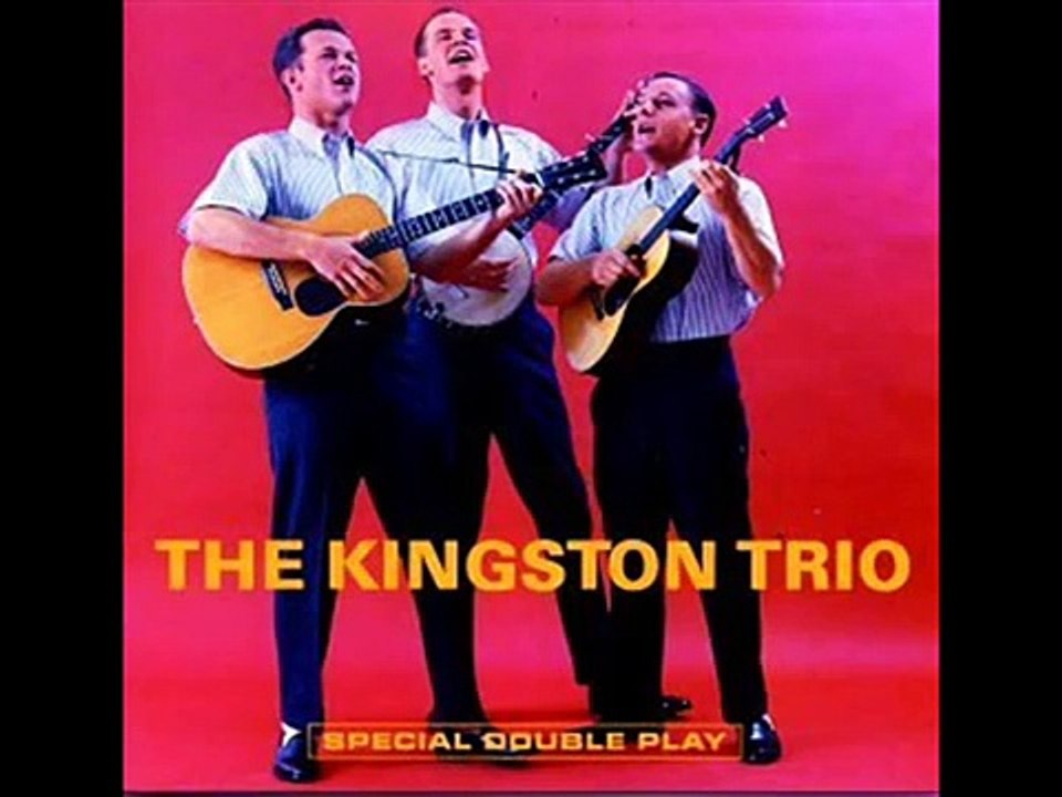 The Kingston Trio - Raspberries, Strawberries