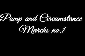 Pomp and Circumstance March no.1.avi