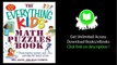The Everything Kids' Math Puzzles Book Brain Teasers Games and Activities for Hours of Fun PDF
