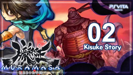 Muramasa Rebirth 【PS Vita】 - Kisuke Story - Part 02 「Act 1 │BOSS ： Kurozaru」