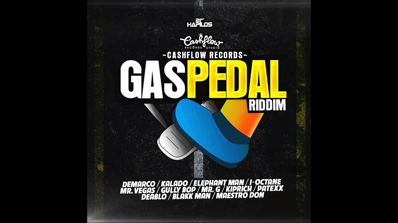 Dancehall, Instrumental, GAS PEDAL RIDDIM, July, 2015 Vidéo Dailymotion